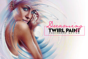 Dreaming – Twirl Paint Photoshop Action